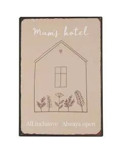 Metalskilt - Mums' Hotel